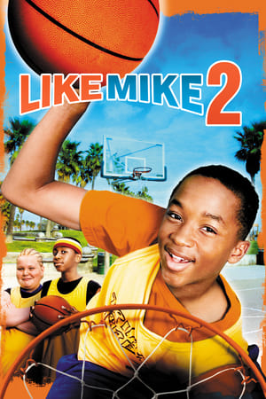 Like Mike 2 Streetball เจ้าหนูพลังไมค์ 2 (2006)