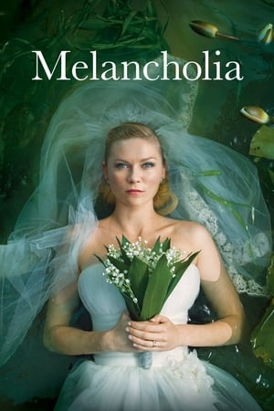 Melancholia รักนิรันดร์ วันโลกดับ (2011)