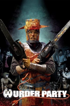 Murder Party ปาร์ตี้ฆาตกรหลุดโลก (2007) บรรยายไทย