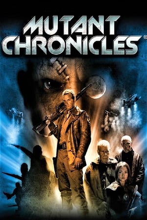 Mutant Chronicles 7 พิฆาต ผ่าโลกอมนุษย์ (2008)