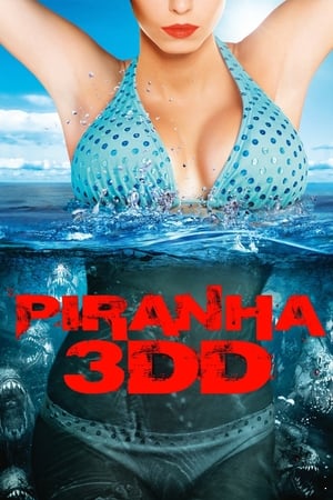 Piranha 3DD ปิรันย่า กัดแหลกแหวกทะลุจอ ดับเบิ้ลดุ (2012)