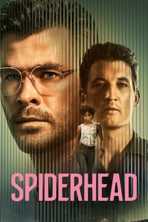 Spiderhead สไปเดอร์เฮด (2022) NETFLIX