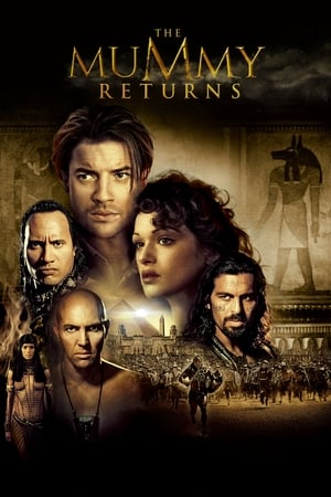 The Mummy Returns เดอะ มัมมี่ รีเทิร์นส์ ฟื้นชีพกองทัพมัมมี่ล้างโลก (2001)