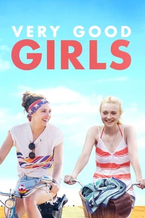 Very Good Girls มิตรภาพ…พิสูจน์รัก (2013)