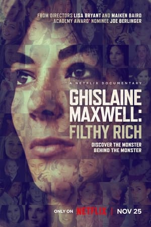 Ghislaine Maxwell Filthy Rich (2022) NETFLIX บรรยายไทย