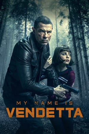 My Name Is Vendetta ในนามของความแค้น (2022) NETFLIX