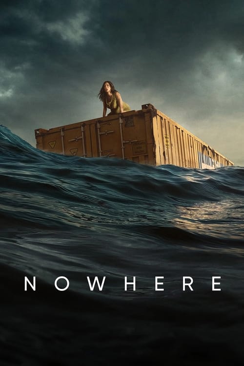 Nowhere (2023) NETFLIX