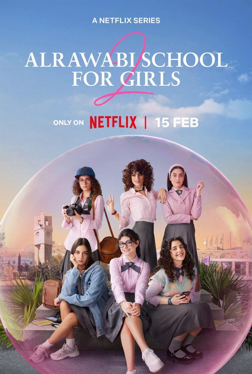 AlRawabi School for Girls เด็กสาวหลังรั้วหญิงล้วน Season 2 (2024) Netflix บรรยายไทย