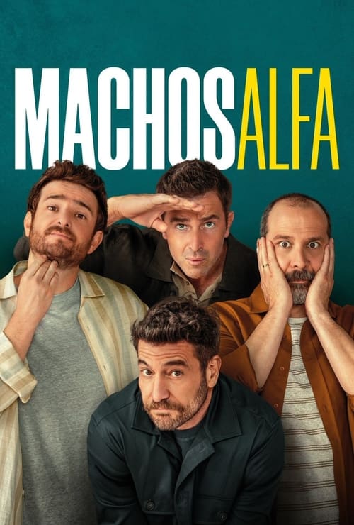 Alpha Males (Machos Alfa) Season 1 (2022) Netflix บรรยายไทย