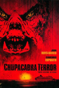 Chupacabra Terror ชูปาคาบร้า โฉบกระชากนรก