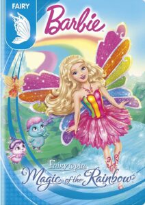 Barbie Fairytopia: Magic of the Rainbow นางฟ้าบาร์บี้ กับเวทมนตร์แห่งสายรุ้ง