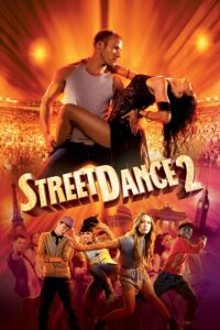 StreetDance 2 เต้นๆ โยกๆ ให้โลกทะลุ 2