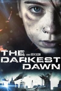 The Darkest Dawn อรุณรุ่งมฤตยู