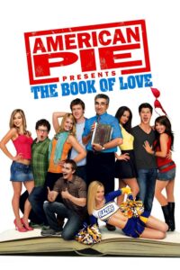 American Pie Presents: The Book of Love อเมริกันพาย คู่มือซ่าส์พลิกตำราแอ้ม