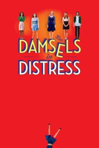 Damsels in Distress แก๊งสาวจิ้นอยากอินเลิฟ