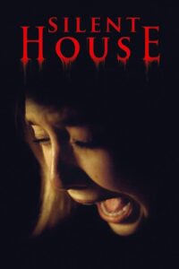 Silent House Silent House