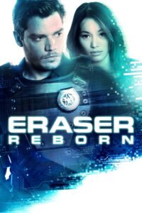 Eraser: Reborn อีเรเซอร์: รีบอร์น