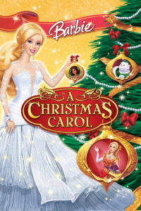 Barbie in ‘A Christmas Carol’ บาร์บี้ กับวันคริสต์มาสสุดหรรษา