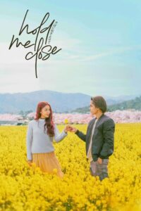 Hold Me Close กอดฉันไว้ใกล้ชิด