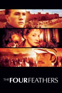 The Four Feathers เกียรติศักดิ์นักรบคู่แผ่นดิน
