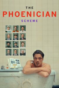 The Phoenician Scheme แผนลับซ่อนร้าย
