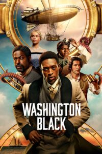 Washington Black Washington Black ซีซั่น 1 EP.1-2