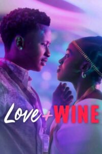 Love and Wine ด้วยรักและไวน์