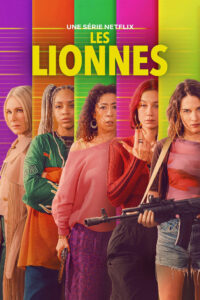 Les Lionnes ราชินีเงินปล้น ซีซั่น 1 EP.1-4