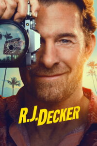 R.J. Decker R.J. Decker ซีซั่น 1 EP.1-8